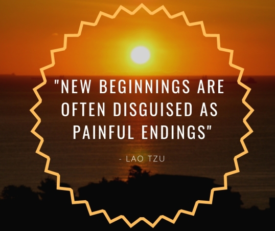 _New beginnings are often disguised as painful endings_